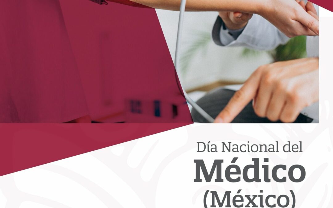 23 DE OCTUBRE SE CONMEMORA EL DÍA DEL MÉDICO