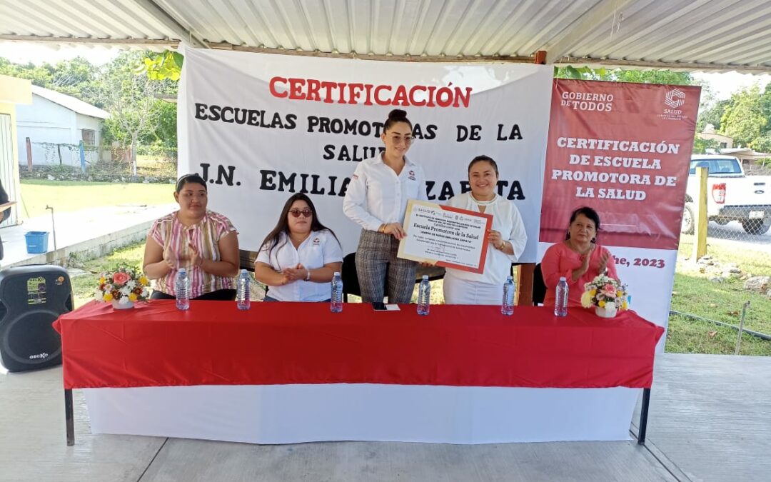 CERTIFICAN AL JARDÍN DE NIÑOS “EMILIANO ZAPATA” COMO ESCUELA  PROMOTORA DE LA SALUD